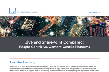 Jive and SharePoint Compared: People-Centric vs. Content-Centric Platforms