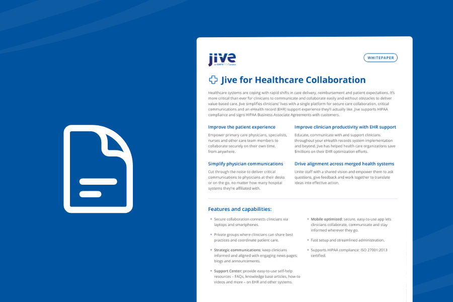 Why Jive for Healthcare Collaboration